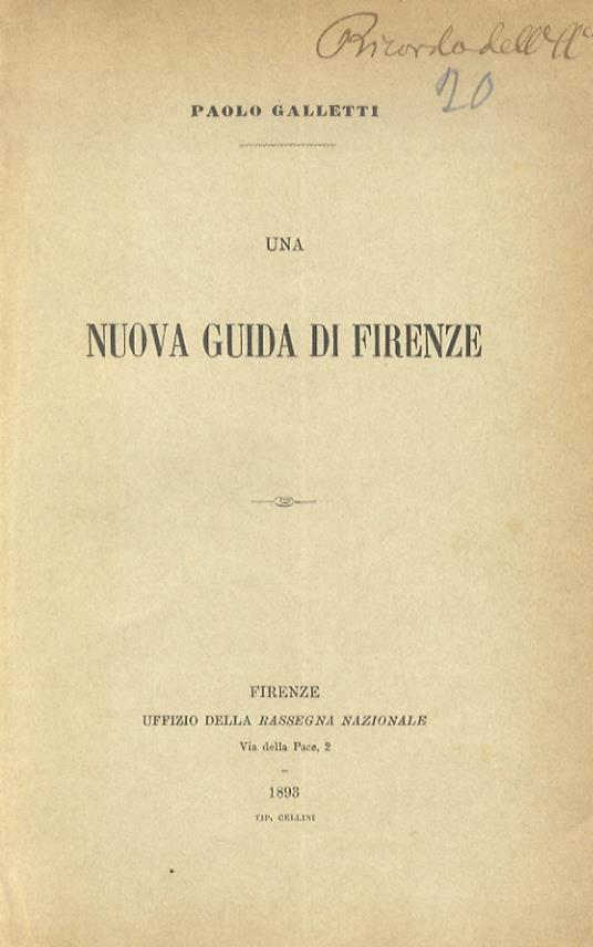 Una nuova guida di Firenze - Paolo Galletti - copertina