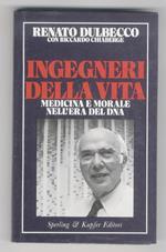 Ingegneri della vita