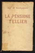 La pensione Tellier. (Trad. Elio Mauri)