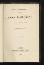 Anna Karénine. Roman traduite du russe. Deuxième édition
