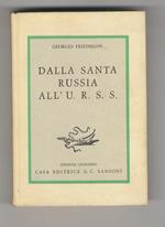 Dalla Santa Russia all’U.R.S.S