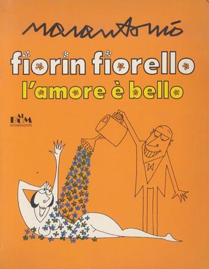 Fiorin fiorello l’amore è bello - Ugo Marantonio - copertina