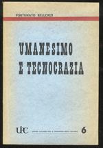 Umanesimo e tecnocrazia