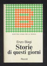 Storie di questi giorni. Edizione per le scuole a cura di Giuseppe Pittàno