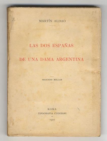 Las dos Españas de una dama argentina - Martín Aldao - copertina