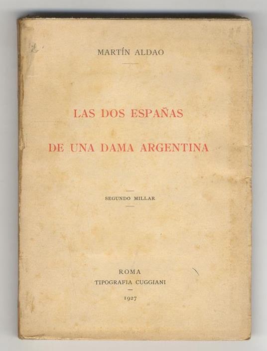 Las dos Españas de una dama argentina - Martín Aldao - copertina