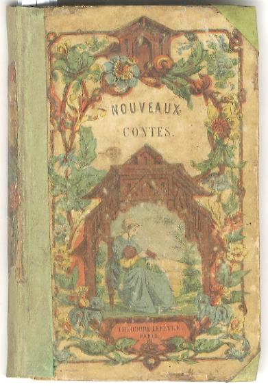 Nouveaux Contes dédiés à l'Enfance. Nouvelle édition revue par M.me Wetzell - copertina