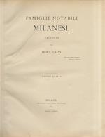 Famiglie notabili milanesi: cenni storici e genealogici raccolte da Felice Calvi [...] Volume quarto [famiglie Carcano, Brivio, Medici di Marginano, Casati]
