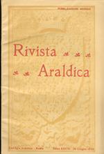 Rivista Del Collegio Araldico (Rivista Araldica). Anno Xxviii - 1930. Fascicoli: 5, 6, 7, 8, 9, 10, 11, 12. Mancano I Nn. 1, 2, 3, 4