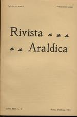 Rivista Del Collegio Araldico (Rivista Araldica). Anno Xlix - 1951. Fascicoli: 1, 2, 3-4