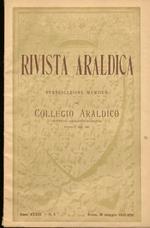 Rivista Del Collegio Araldico (Rivista Araldica). Anno Xxxv - 1937. Fascicoli: 1, 5, 6