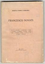 Francesco Novati. Scritti Di: A. Calderini, U. Pestalozza, P. Rajna, N. Zingarelli, M. Scherillo, H. Cochin, V. Rossi. V. Cian, A. Galletti, E. Verga, E. Motta, E. Levi, G. Cesari, A. Sepulcri