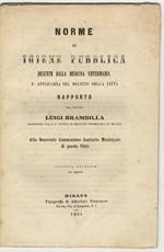 Norme di igiene pubblica desunte dalla medicina veterinaria e applicabili nel recinto della città. Rapporto del dottor Luigi Brambilla. Seconda edizione con aggiunte