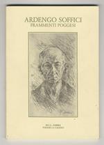 Ardengo Soffici. Frammenti poggesi. (Con una testimonianza di Quinto Martini)