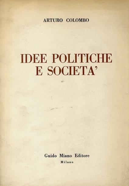 Idee politiche e società - A. Colombo - copertina