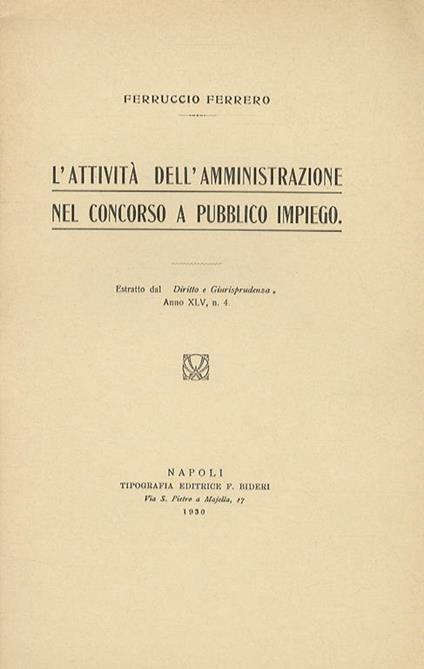 L’attività dell’amministrazione nel concorso a puubblico impiego - F. Ferrero - copertina