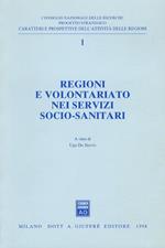 Regioni e volontariato nei servizi socio-sanitari