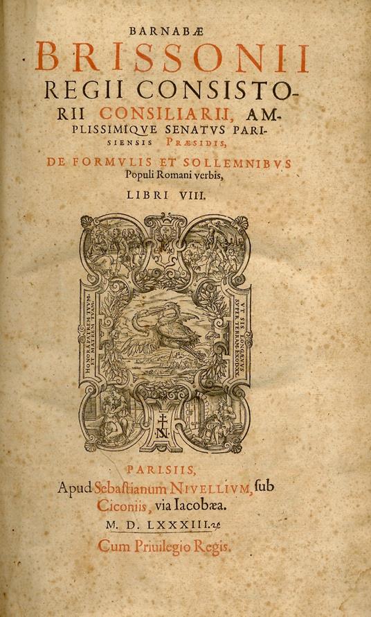De formulis et sollemnibus Populi Romani verbis, Libri VIII - B. Brissonii - copertina