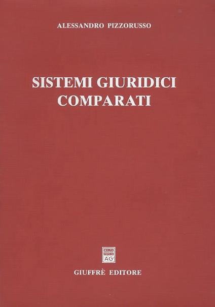 Sistemi giuridici comparati - Alessandro Pizzorusso - copertina