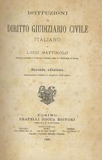 Istituzioni di diritto giudiziario civile italiano. Seconda edizione
