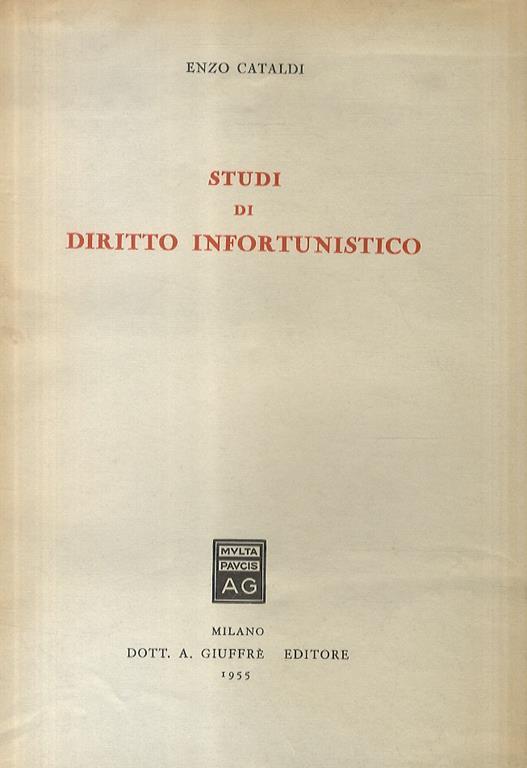 Studi di diritto infortunistico - Enzo Cataldi - copertina
