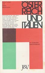 Österreich und Italien. Ein bilaterales Geschichtsbuch