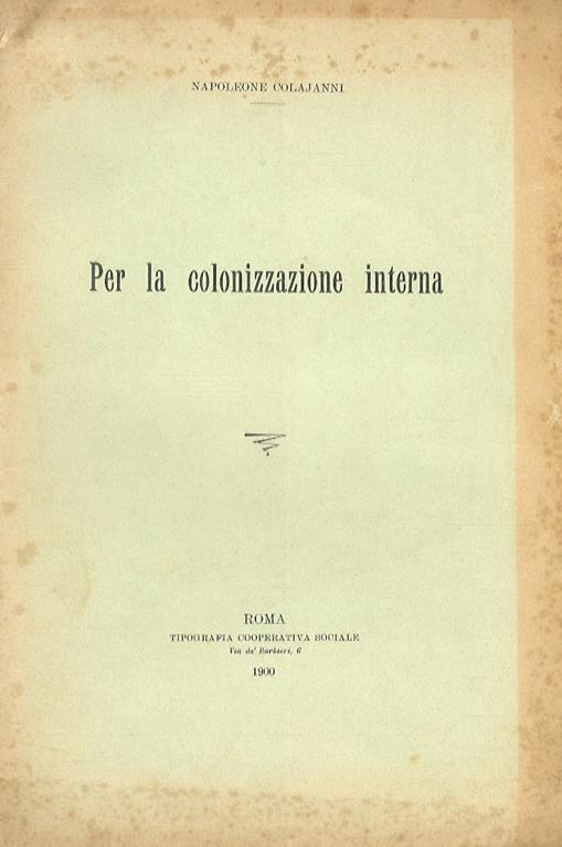 Per la colonizzazone interna - Napoleone Colajanni - copertina