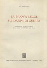 La nuova legge sui danni di guerra