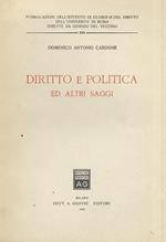Diritto e politica ed altri saggi