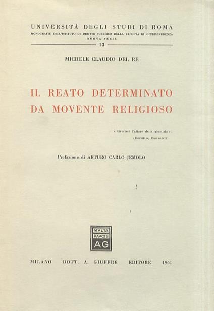 Il reato determinato da movente religioso - Michele C. Del Re - copertina