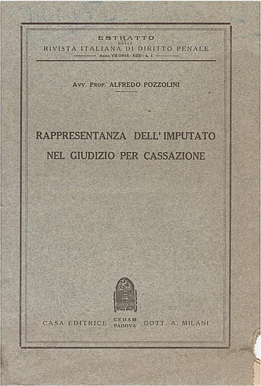 Rappresentanza dell’imputato nel giudizio per cassazione - Alfredo Pozzolini - copertina