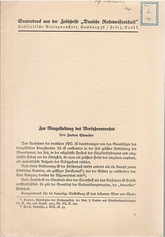 Zur Neugestaltung des Verfahrensrechts. Sonderdruck aus der Zeitschrift “Deutsche Rechtswissenschaft” - Herbert Wallace Schneider - copertina