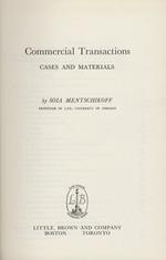 Commercial Transactions. Cases and materials