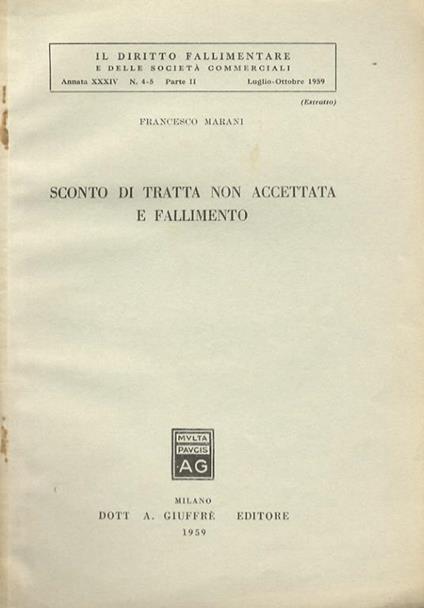 Sconto di tratta non accettata e fallimento - Francesco Marani - copertina