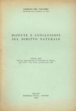 Dispute e conclusioni sul diritto naturale