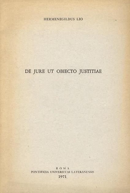 De jure ut obiecto justitiae - Hermenegildus Lio - copertina