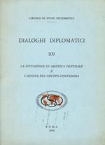Dialoghi diplomatici, 109. Tavola rotonda: La situazione in America centrale e l’azione del gruppo Contadora