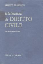 Istituzioni di diritto civile. Trentatreesima edizione aggiornata con le riforme