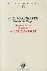 Sapere tutto o quasi sull’economia