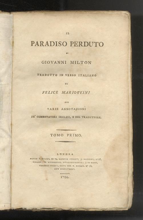 Il Paradiso Perduto di Giovanni Milton. Tradotto in verso italiano da Felice Mariottini con vari annotazioni dè comentatori inglesi, e del traduttore. Tomo primo - John Milton - copertina