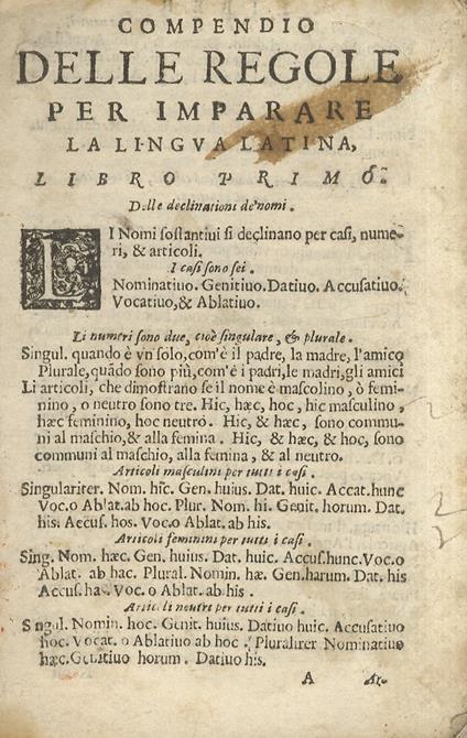 Io. Stephani Sicinianensis Compendium regularum ad elegantiam Latini sermonis comparandum. Noua quadam docendi ratione, ac breui & facili via Latinae linguae perdiscende. Ex Cicerone potissimum decerptum, & ex caeteris nobilissimis latinitatis aucto - Giovanni Stefani - copertina