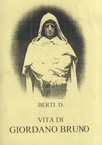 Giordano Bruno da Nola, sua vita e dottrina. Nuova edizione riveduta e notabilmente accresciuta