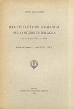 Illustri lettori d'umanità nello Studio di Bologna fra il secolo XVI e il XVII