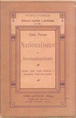 Nazionalismo e internazionalismo. Saggio sulle leggi statiche e dinamiche della vita sociale