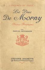 Le duc de Morny, prince Français