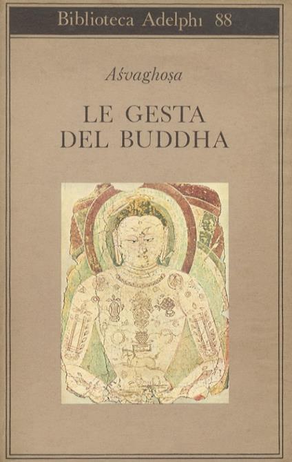 Le Gesta del Buddha (Buddhacarita canti I-XIV) - Asvaghosa - copertina