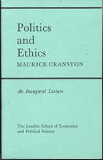 Politics and Ethics. An Inaugural Lecture