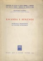 Rwanda e Burundi. Problemi e prospettive di sviluppo economico
