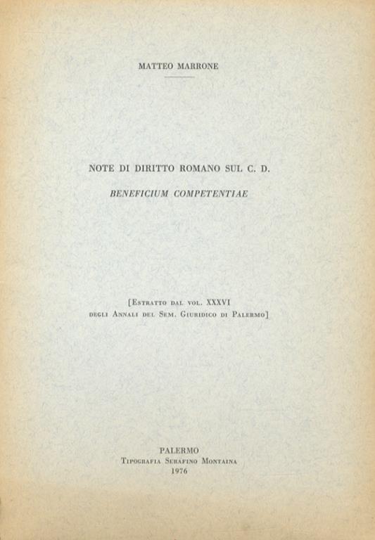 Note di diritto romano sul C.D. Beneficium competentiae - Matteo Marrone - copertina