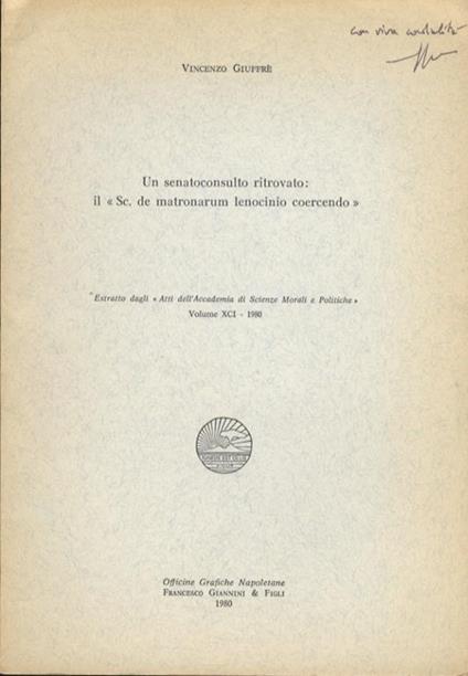 Un senatoconsulto ritrovato: il «Sc. de matronarum lenocinio coercendo» - Vincenzo Giuffrè - copertina